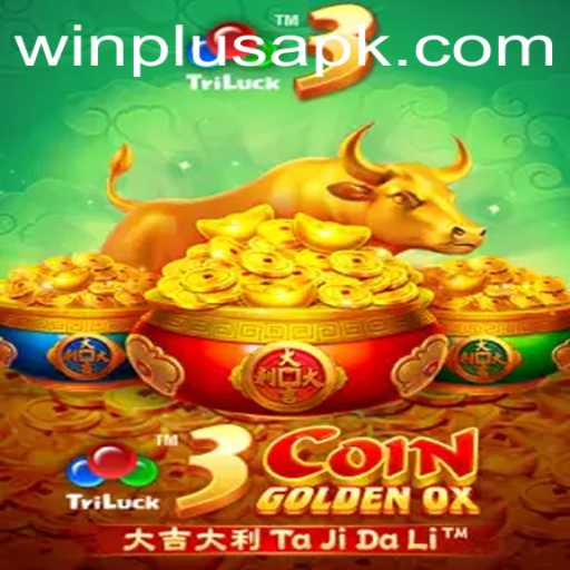 Experience the Thrill of 3CoinGoldenOX with WinPlus