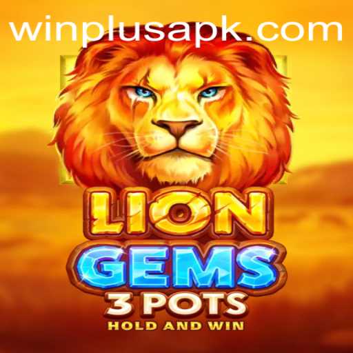 LionGems3pots: Unleashing the WinPlus Excitement